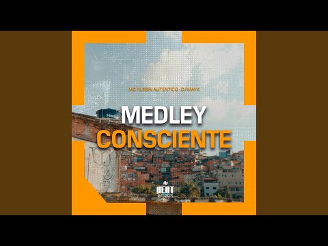 Medley Consciente