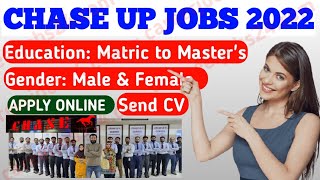 CHASE UP jobs 2022 karachi Apply online  careerjob