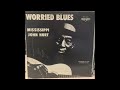 Mississippi John Hurt - Worried Blues