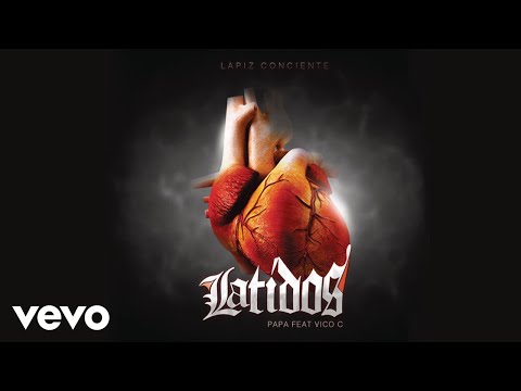 Lápiz Conciente - Papa (Audio) ft. Vico C