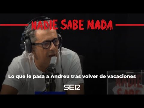 Esto es lo que le ocurre a Andreu Buenafuente al volver de vacaciones