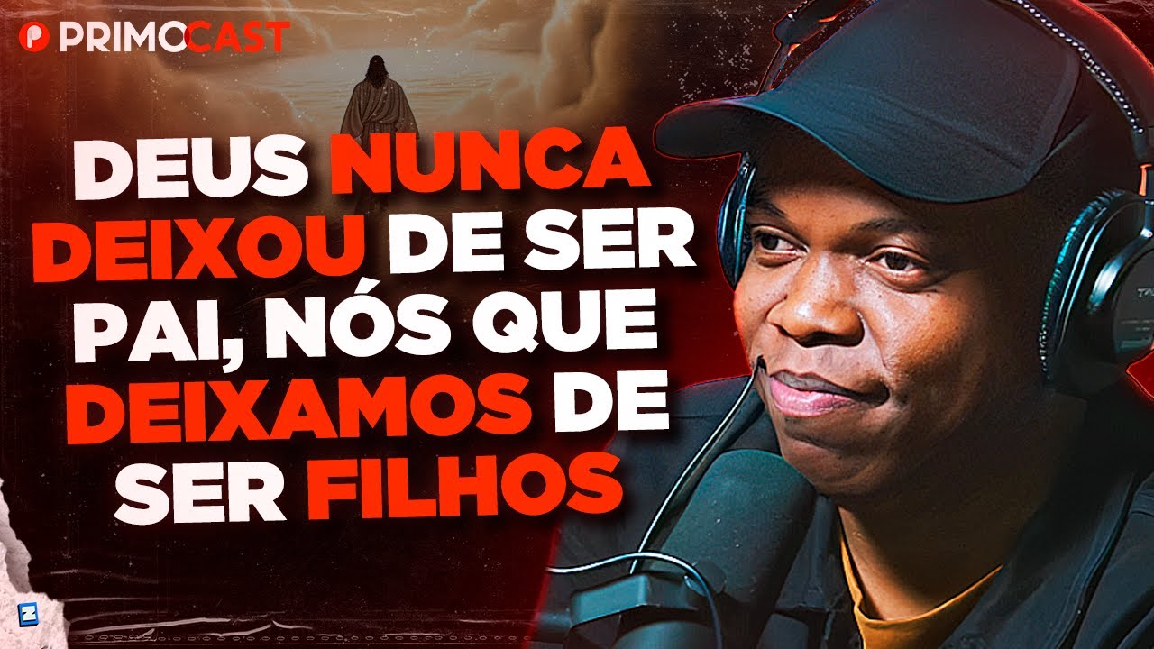 O QUE APRENDEMOS COM A PARÁBOLA DO FILHO PRÓDIGO? | PrimoCast 353