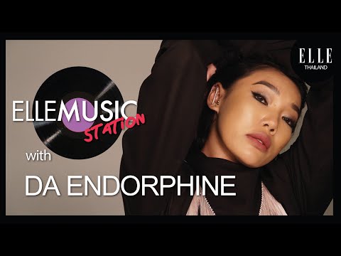 ELLE Music Station EP.9 : ดา เอ็นโดรฟิน ชาเลนจ์ร้องเพลงใน 10 วินาที กับหลายเพลงฮิตติดหูทั้งไทย สากล