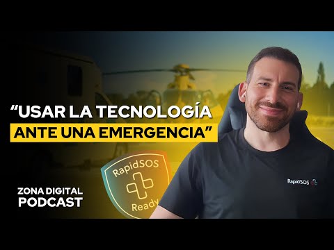 CÓMO LA TECNOLOGÍA SALVA VIDAS: ENTREVISTA CON DANIEL DE RAPIDSOS