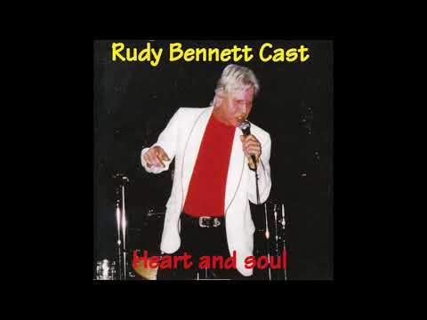 Rudy Bennett - Heart And Soul