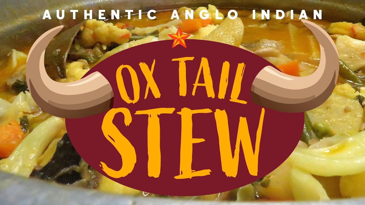 Anglo-Indian Ox Tail Stew