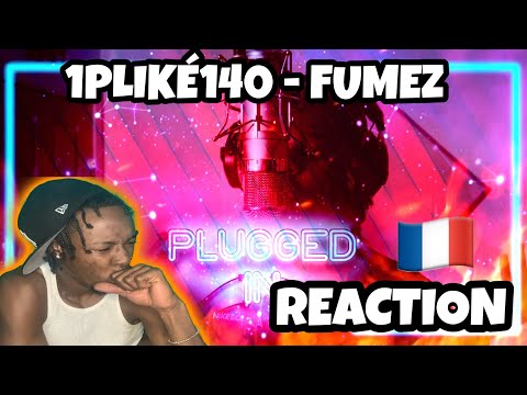 AMERICAN REACTS TO FRENCH DRILL RAP! 🇫🇷 1PLIKÉ140 - Plugged In W/Fumez The Engineer | Pressplay
