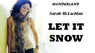 Sandra McLachlan - Let It Snow (Lyrics)