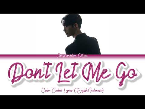 Lay (레이/张艺兴) - Don't Let Me Go Color Coded Lyrics (English/Indonesia)