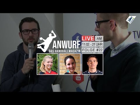 (Re-LIVE) Anwurf - Das Handballmagazin | Folge #22