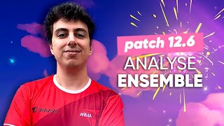 TFT ANALYSE PATCH NOTES 12.6 avec TORLK