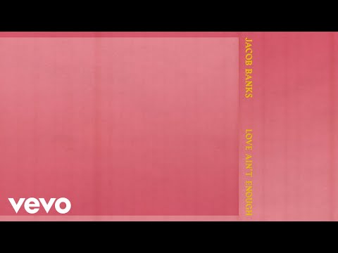 Video thumbnail for Love Ain’t Enough