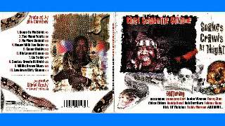 Chief Schabuttie Gillame - Snakes Crawl At Night - 2004 - Too Many Years - Dimitris Lesini Blues