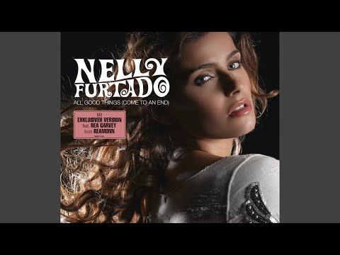 All Good Things (Come To An End)