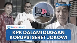 KPK Dalami Laporan Terhadap Jokowi & Aguan Buntut Kasus Dugaan Korupsi Proyek PIK 2