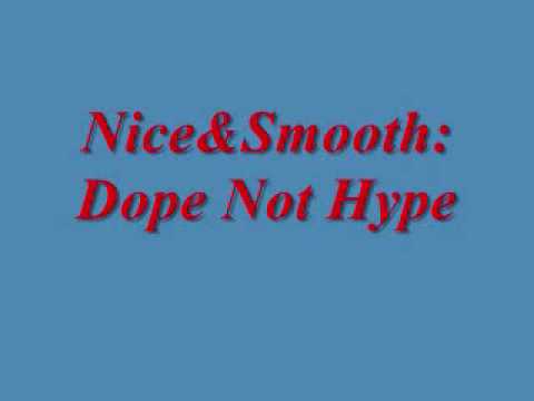 Video thumbnail for Dope Not Hype