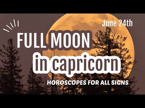 FULL MOON IN CAPRICORN - All Signs - June 24th 2021