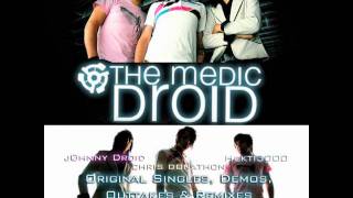 The Medic Droid - Fer Sure - S3RL REMIX