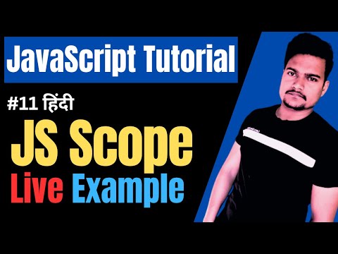 Javascript Scope What Is The Scope Of Javascript Javascript Tutorial Part 11