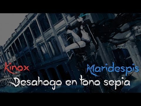 Kinox y Maridespis - Desahogo en tono sepia [Prod.Quajen]