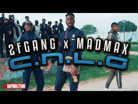2F GANG (feat. MadMax) - C.N.L.G I Daymolition
