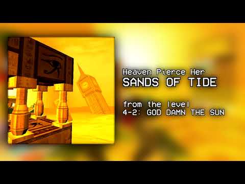 Heaven Pierce Her - Sands of Tide (ULTRAKILL 4-2 Soundtrack)