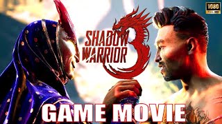 SHADOW WARRIOR 3 All Cutscenes Game Movie [Full HD 1080P]