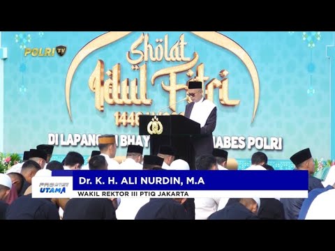 POLRI SALAT IED BERJAMAAH DI LAPANGAN BHAYANGKARA