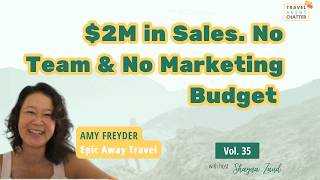 🔴 Vol 35 | $2M in Sales. No Team. No Marketing Budget. Meet Amy!