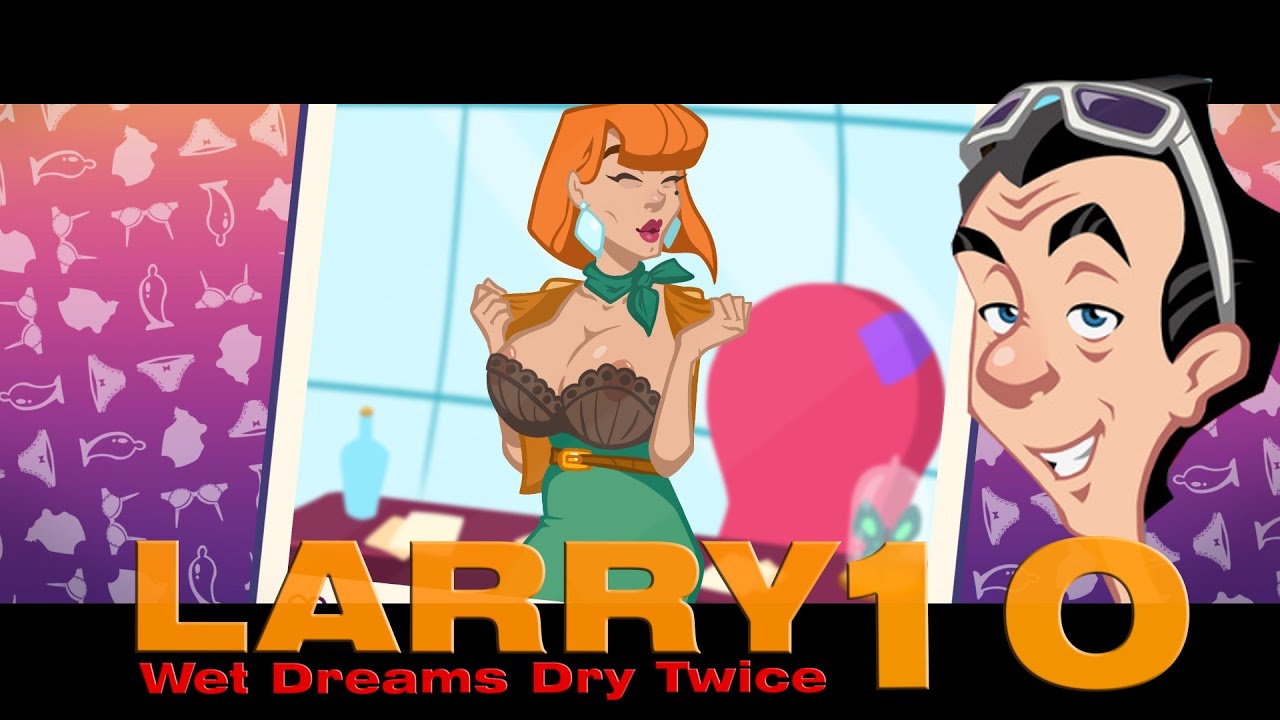 Sexboss Bobbi hilft uns weiter? - #LARRYLAFFER Wet Dreams Dry Twice #Gameplay German 10