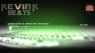 Kevin K Beats | Ambitions & Dreams (w/HOOK) - Drake / Noah Shebib 40 Type Beat -