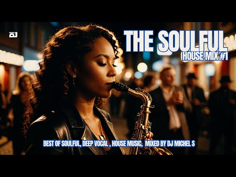The Soulful House Music Mix #1 (with Purple Disco Machine, Bad Habits)