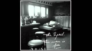 THE SYND. - EP 'This man is free' Trailer