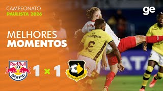 BRAGANTINO 1 X 1 SÃO BERNARDO | MELHORES MOMENTOS | 6ª RODADA PAULISTA 2026 | ge.globo