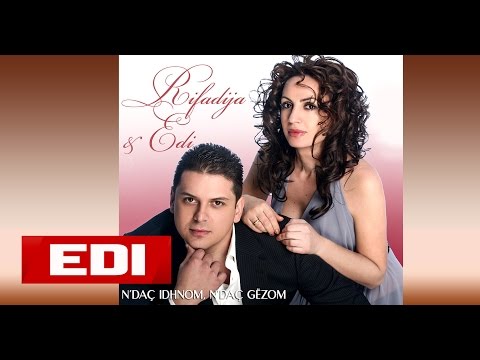 Edi Rifadija - N'daq idhnom,n'daq gëzom