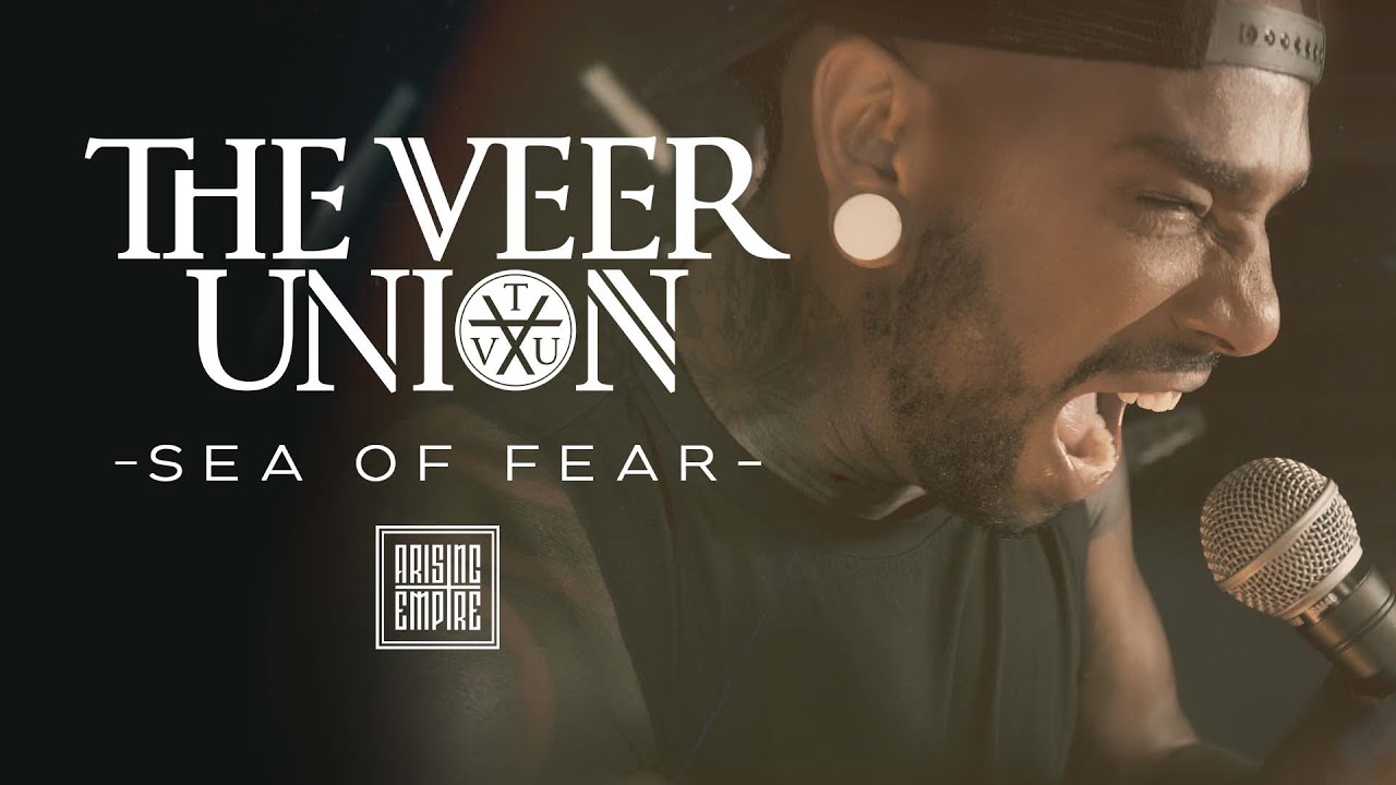THE VEER UNION - Sea Of Fear (OFFICIAL VIDEO) - YouTube