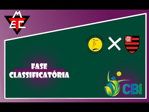 CBI SUB 18 FEMININO - JOGO 13 - PRAIA CLUBE X C.R. FLAMENGO