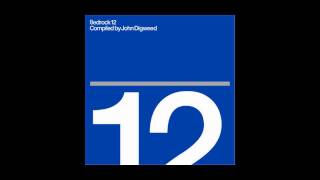 Bedrock 12 - John Digweed cd1 (04)
