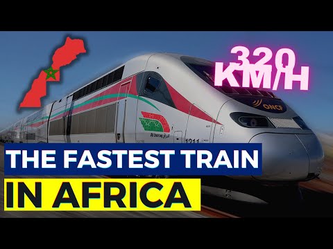 The Fastest Train In Africa. How Morocco Became Home To Al Boraq, The Fastest Train On The Continent