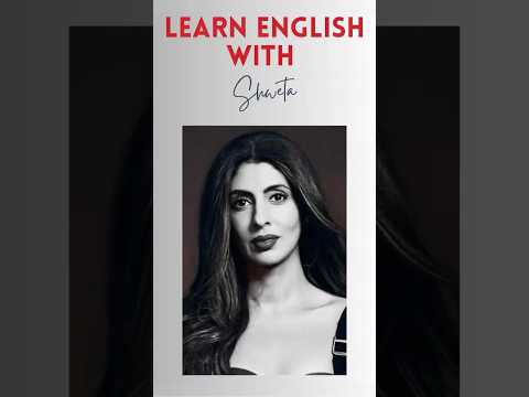 Learn English with Shweta