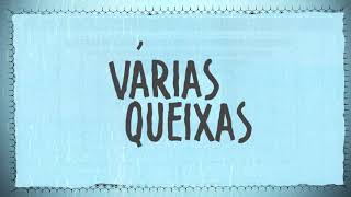 Download lagu Malifoo, Gilsons, Cazt - Várias Queixas (Lyric Video) mp3