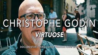 PGF Documentary – Christophe Godin “Virtuose”