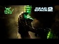 Dead Space 2 - [#6] Детский садик "Солнышко" :) 