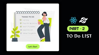Build Your First React To Do List App - Complete Guide (Part 2) 🚀