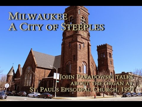 John at St. Pauls Episcopal, Milwaukee, WI for "City of Steeples" 1997