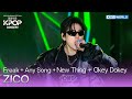 (ENG SUB) Freak + Any Song + New Thing + Okey Dokey - ZICO [영동대로 K-POP Concert] | KBS WORLD TV