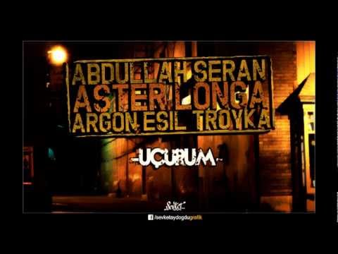 Abdullah Şeran & Aster Longa & Argon Esil Troyka - Uçurum (2013)