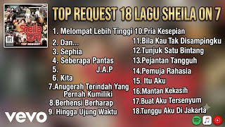 Download lagu TOP REQUEST 18 LAGU SHEILA ON 7 FULL ALBUM  Kumpulan Lagu Terbaik SO7 Nostalgia 2000an Enak Didengar mp3