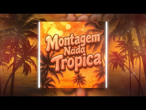 Eternxlkz - Montagem Nada Tropica (Official Audio)