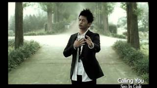 Bài hát Calling You - Nghệ sĩ trình bày Seo In Gook / 서인국